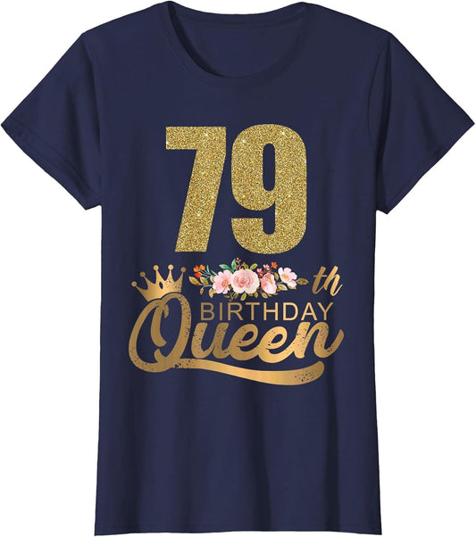 Queen Birthday 79th Crown Birthday Party 79 Year Old Floral