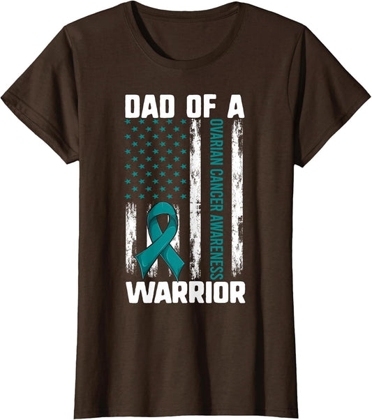 Ovarian Cancer Support Shirt, Daughter Dad of A Warrior Flag