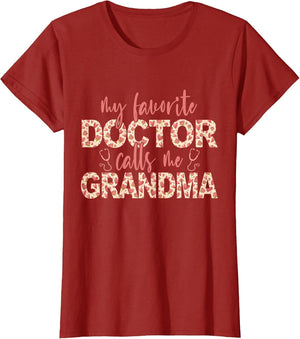 My Favorite Doctor Calls Me Grandma Doctor Grandma