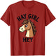 Hay Girl Hey Funny Buckskin Horse Design