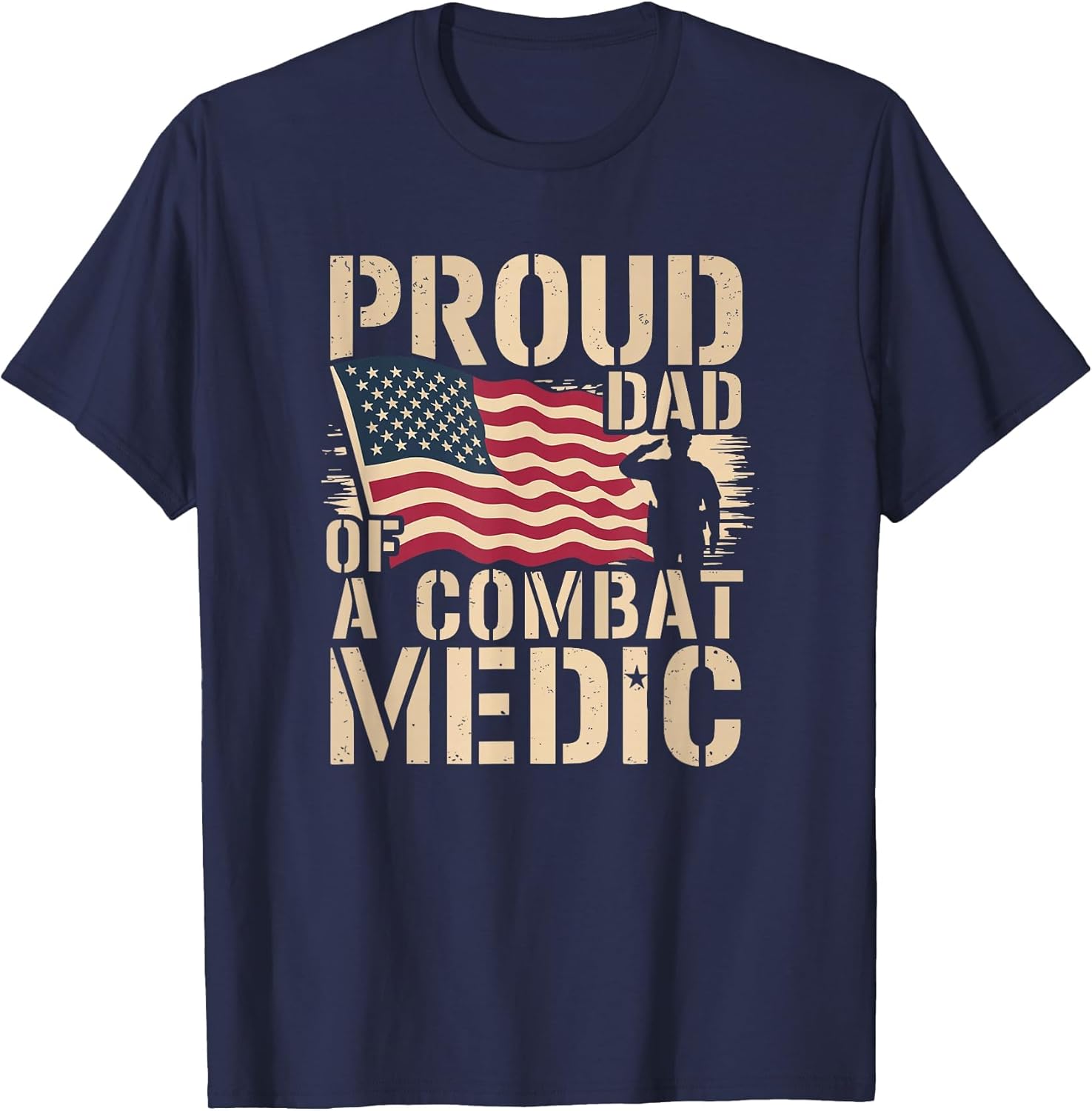 Proud Dad of A Combat Medic