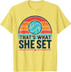Thats What She Set Volleyball Love Playing Volleyball