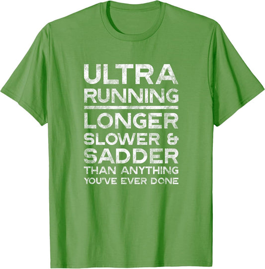 Ultra Running Marathon Runner Shirt - Funny