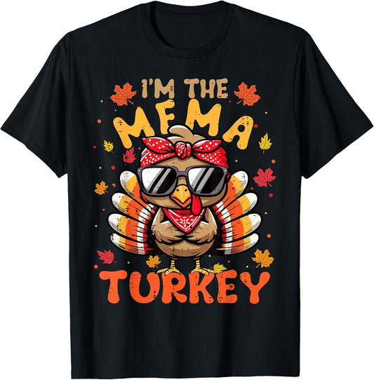 I'm The Mema Turkey Matching 2024 Family Thanksgiving