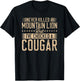 Never Killed a Mountain Lion but I've chocked a Cougar