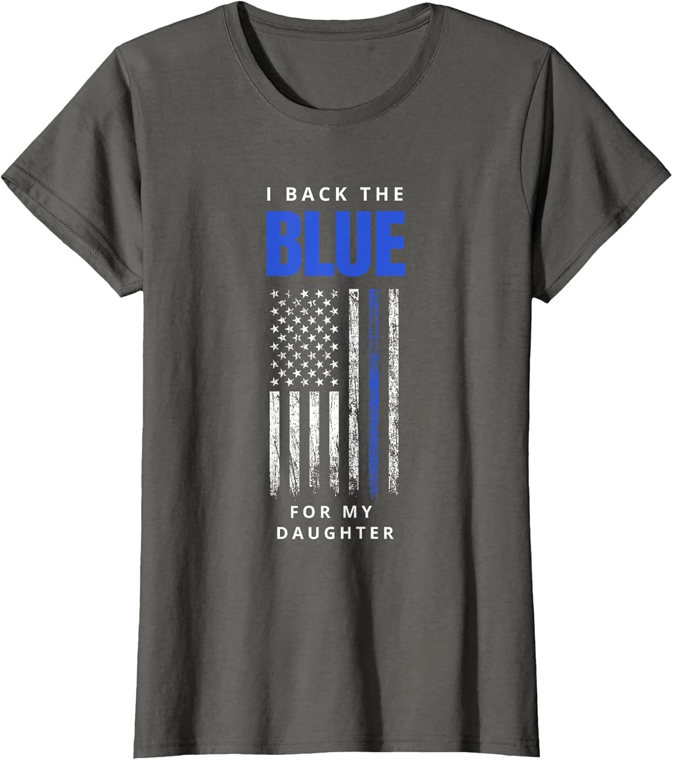 I Back The Blue for My Daughter Police Parents