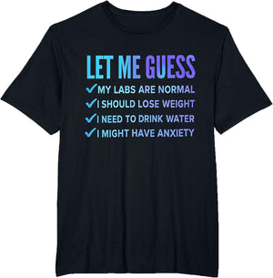 let me Guess My Labs are Normal. i Should Lose Weight