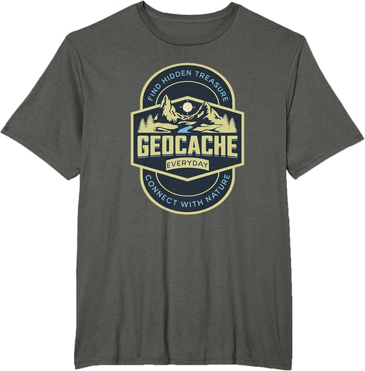 Geocaching Funny Geocache Everyday Nature Lover Men Women