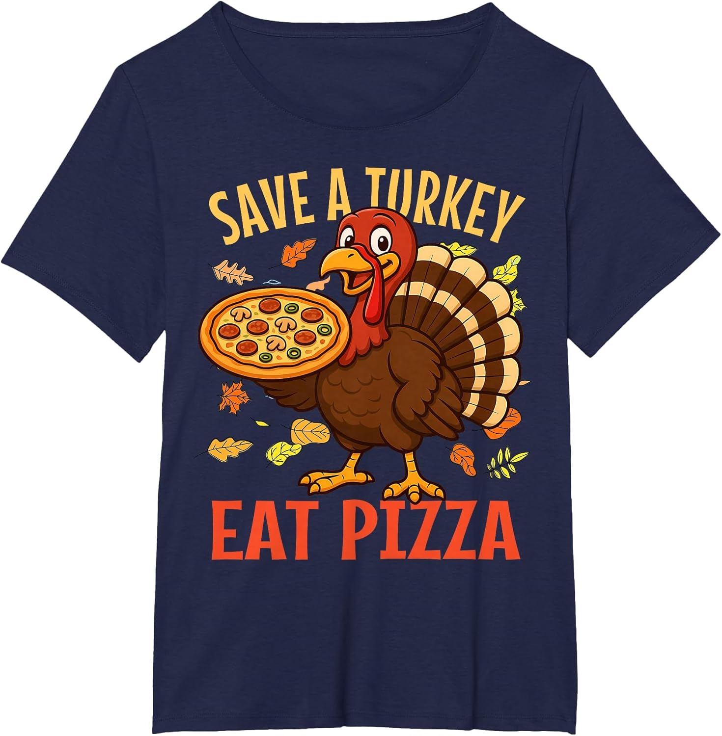 Save A Turkey Eat Pizza Funny Thanksgiving Men Women Kids