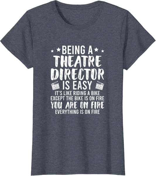 Being A Theatre Director is Easy Theatre Directors
