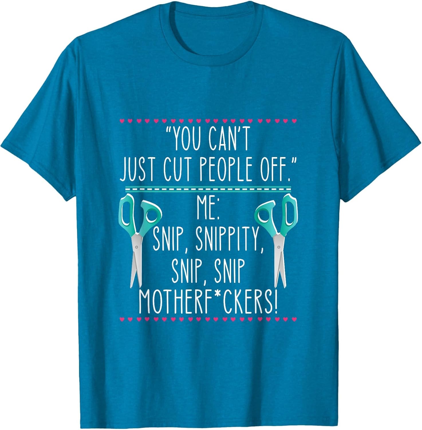 You Can't Just Cut People Off Quote