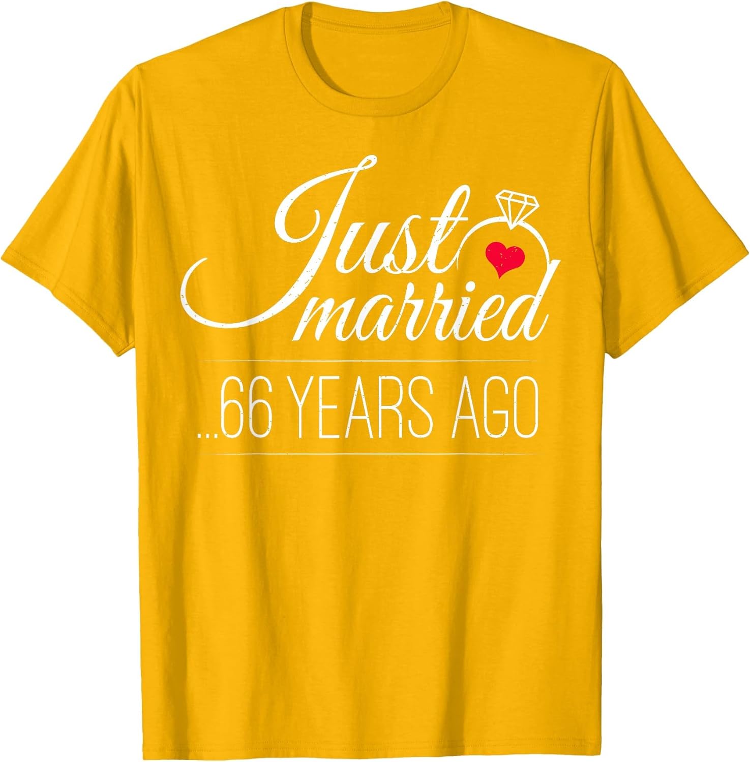 Just Married 66 Years Ago - 66th Wedding Anniversary
