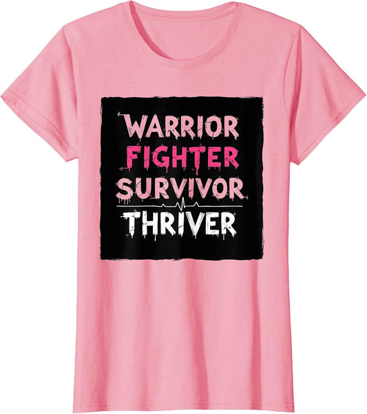 Breast Cancer Awareness Warrior Fighter Survivor Thriver