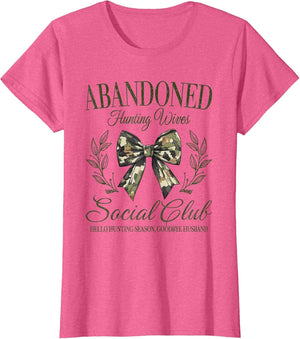 Vintage Abandoned Hunting Wives Social Club Retro Hunting