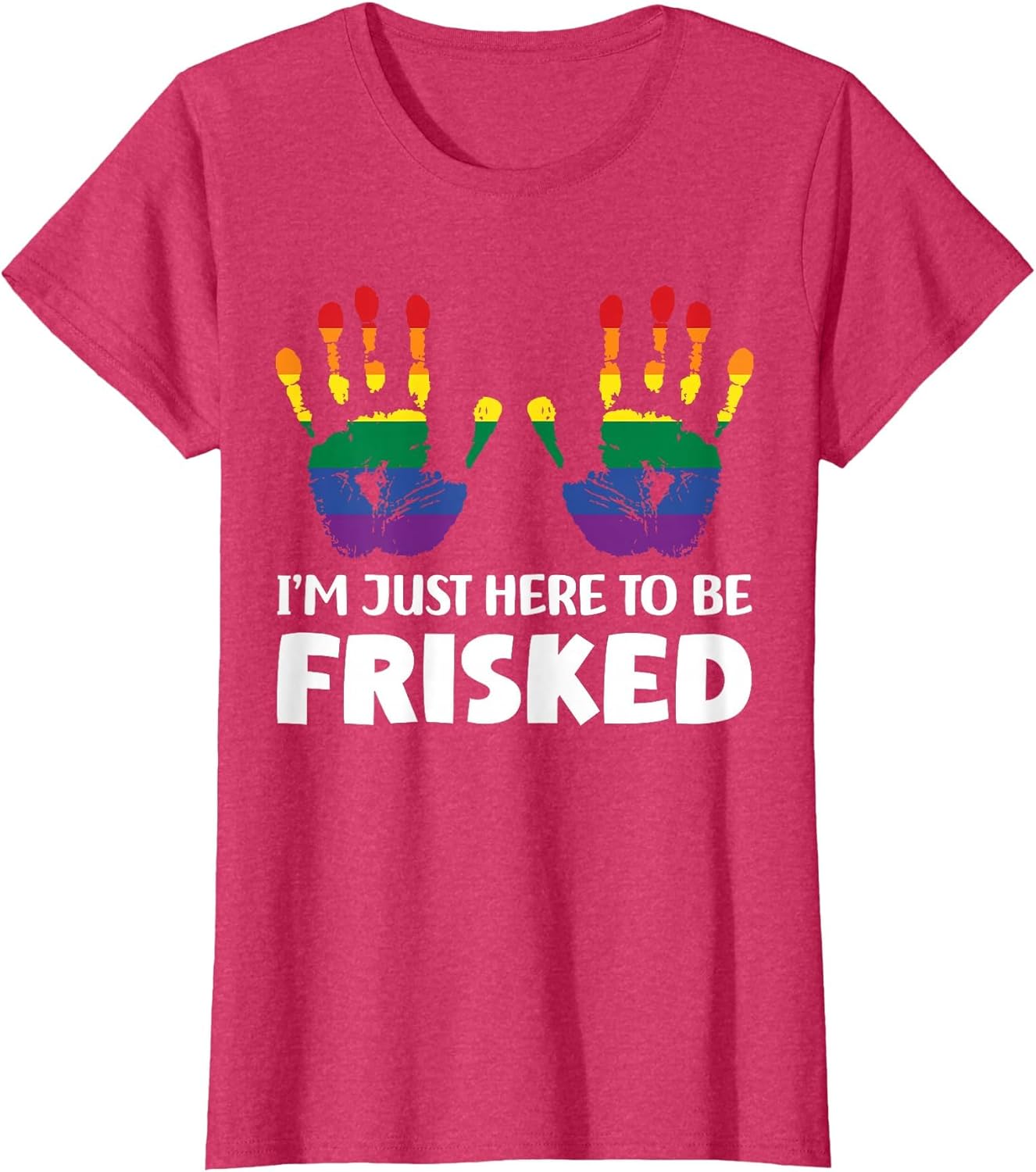 I'm Just Here to Be Frisked Funny TSA Embarrassing Vacation