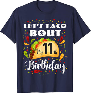 Let's Taco Bout My 11 Years Old Birthday Funny Matching