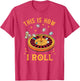 This is How I Roll Funny Roulette Player Casino Gambling