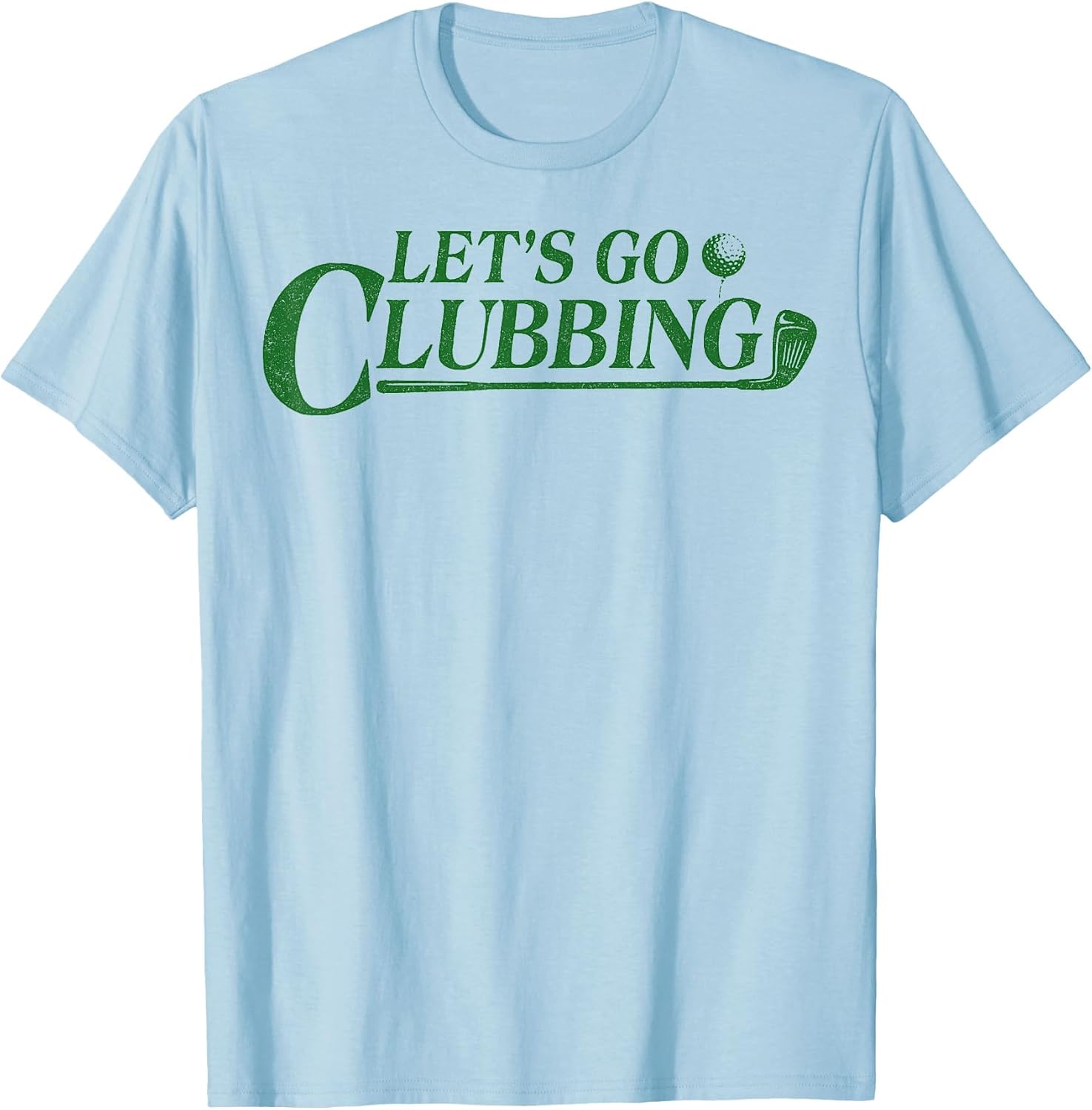 Let’s Go Clubbing Funny Golf Pun Humor