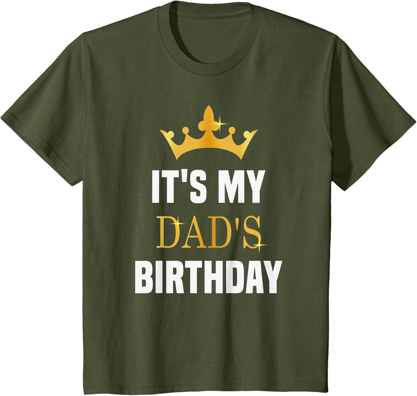 Its My Dad's Birthday Fun Sibling Bday Celebration Party