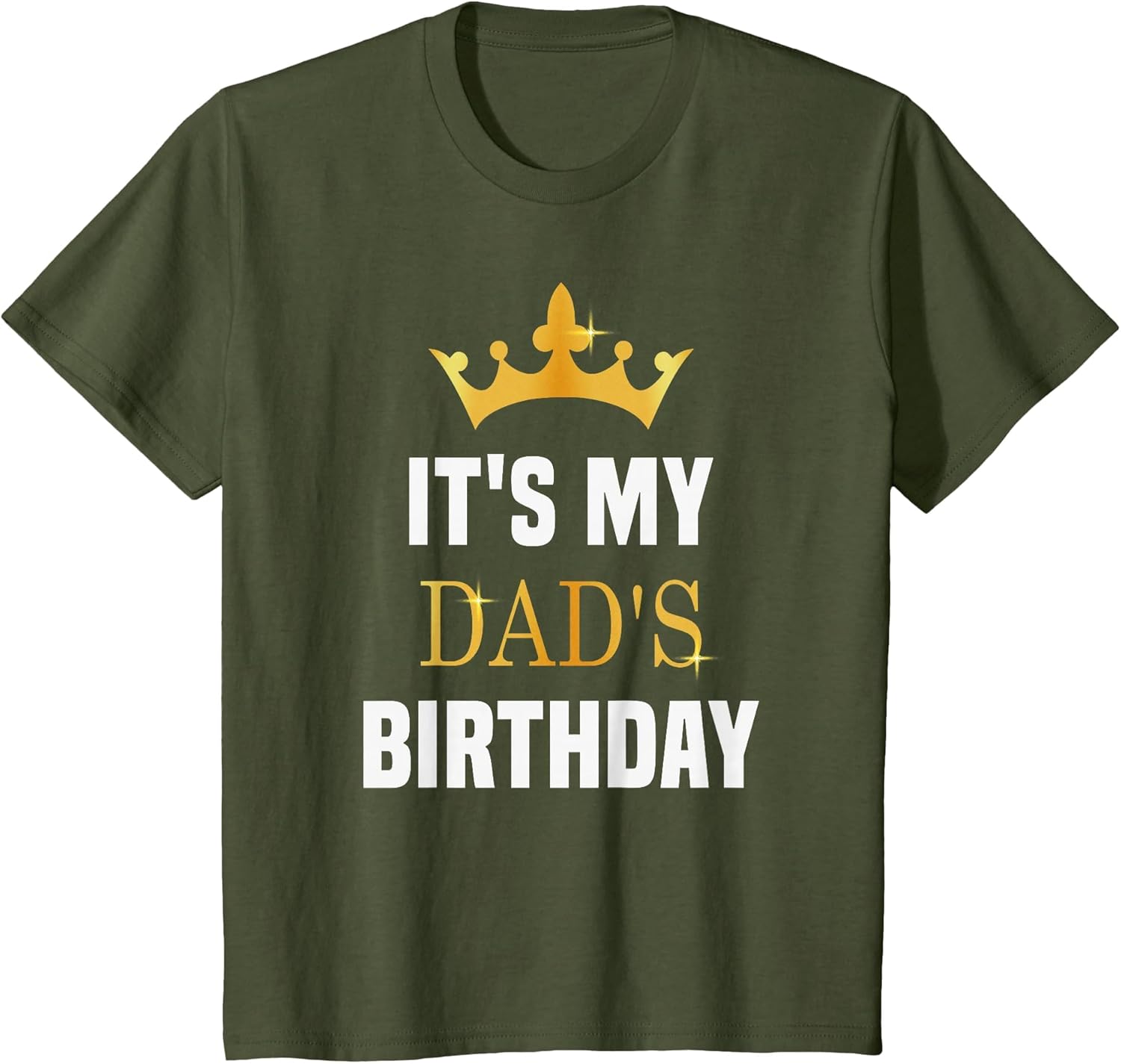 Its My Dad's Birthday Fun Sibling Bday Celebration Party