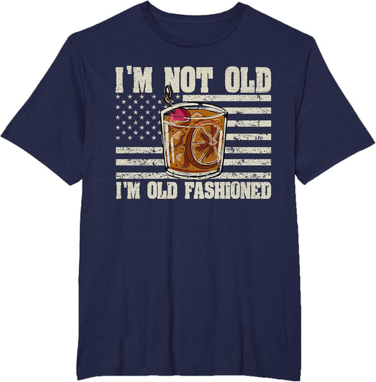 I'm not Old I'm Old Fashioned Whiskey Cocktail Bourbon