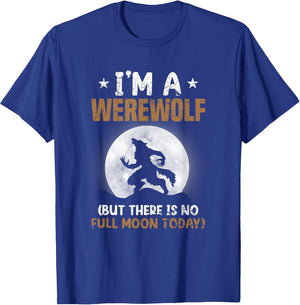 I'm A Werewolf (But There is No Full Moon Today)
