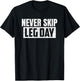 Never Skip Leg Day Fried Chicken Leg Cute Vintage
