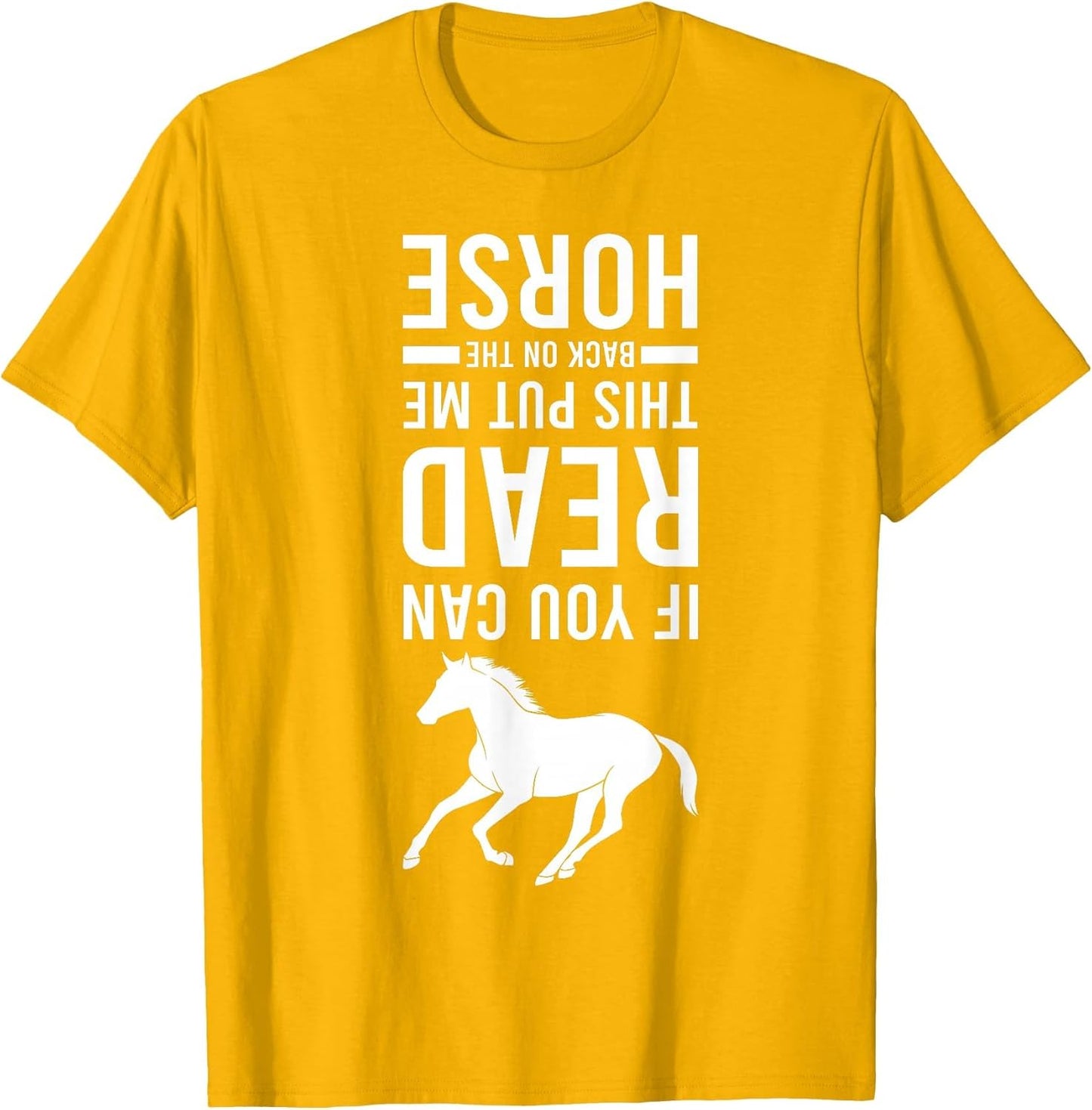 If You Can Read This Put Me Back On My Horse Equestrian