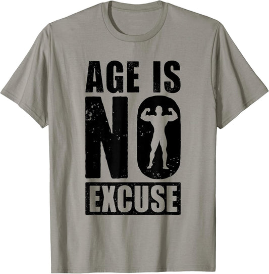 Age is No Excuse Funny Old Age Gym Lover Fitness Workout