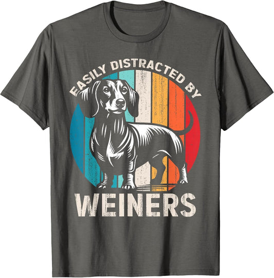 Easily Distracted by Weiners Funny Dog Lover Retro
