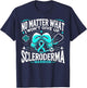 Scleroderma Warrior