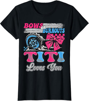 Burnouts or Bows Titi Loves You Gender Reveal Party