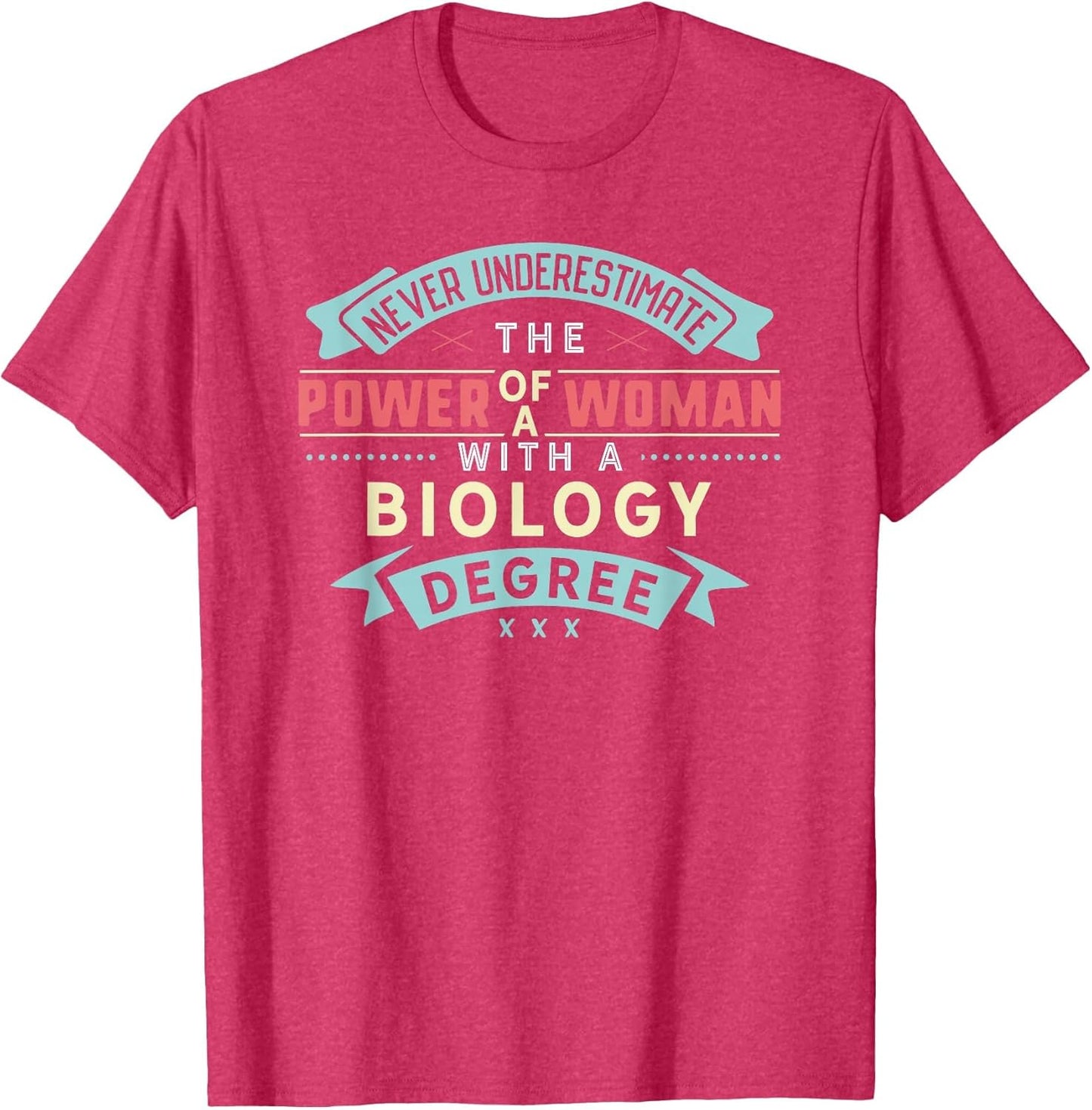 Funny Biology Degree Major Shirt Strong Woman Graduation