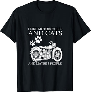 I Like Motorcycles and Cats and Maybe 3 People