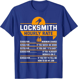 Funny Locksmith Hourly Rate Apparel for Locksmiths