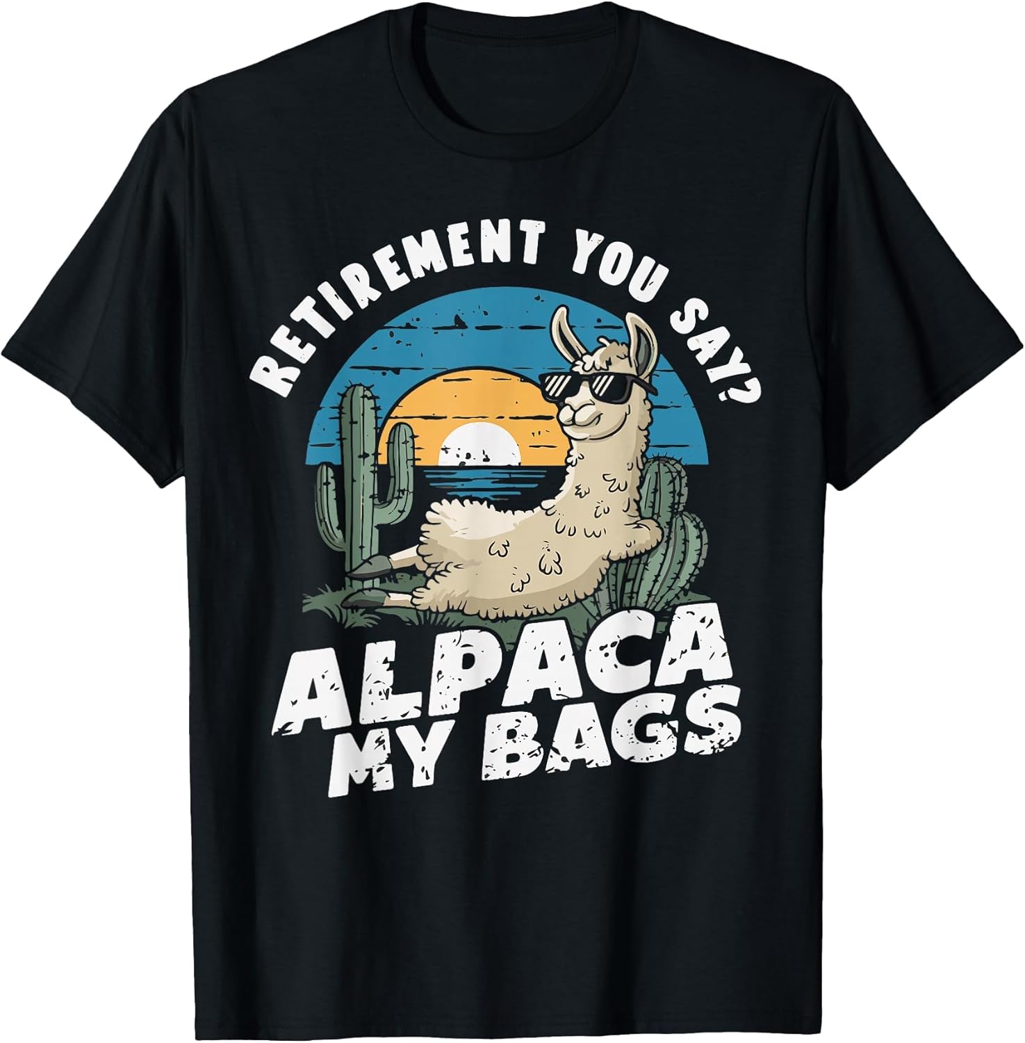 Alpaca Retired Llama Lover Retirement Llama Humor
