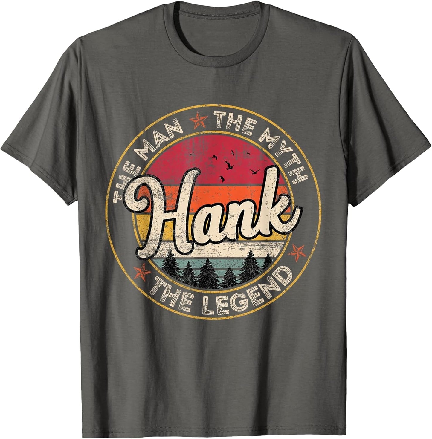 Hank The Man The Myth The Legend Personalized Name