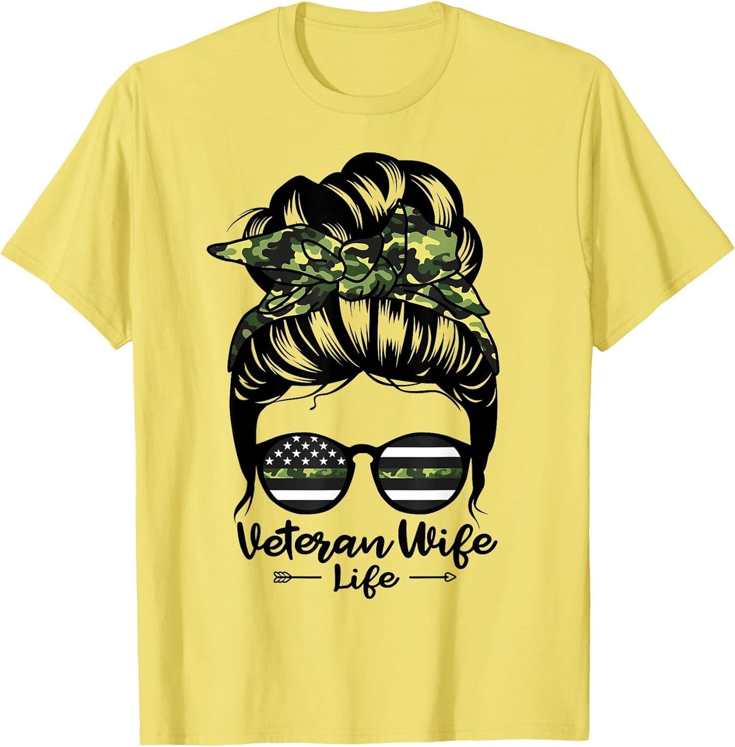Veteran Wife Life Messy Bun Hair Funny Veteran Wife