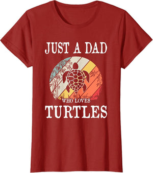 Just A DAD Who Loves Turtles