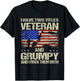 I Have Two Titles Veteran and Grumpy and I Rock Them Both