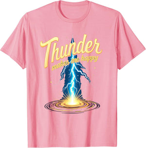 Thunder Makes Me Happy Stormy Weather Design