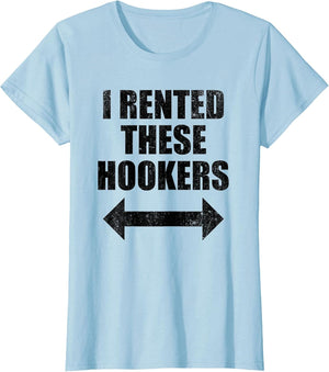 I Rented These Hookers Funny