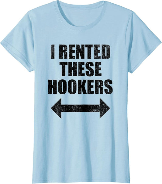 I Rented These Hookers Funny