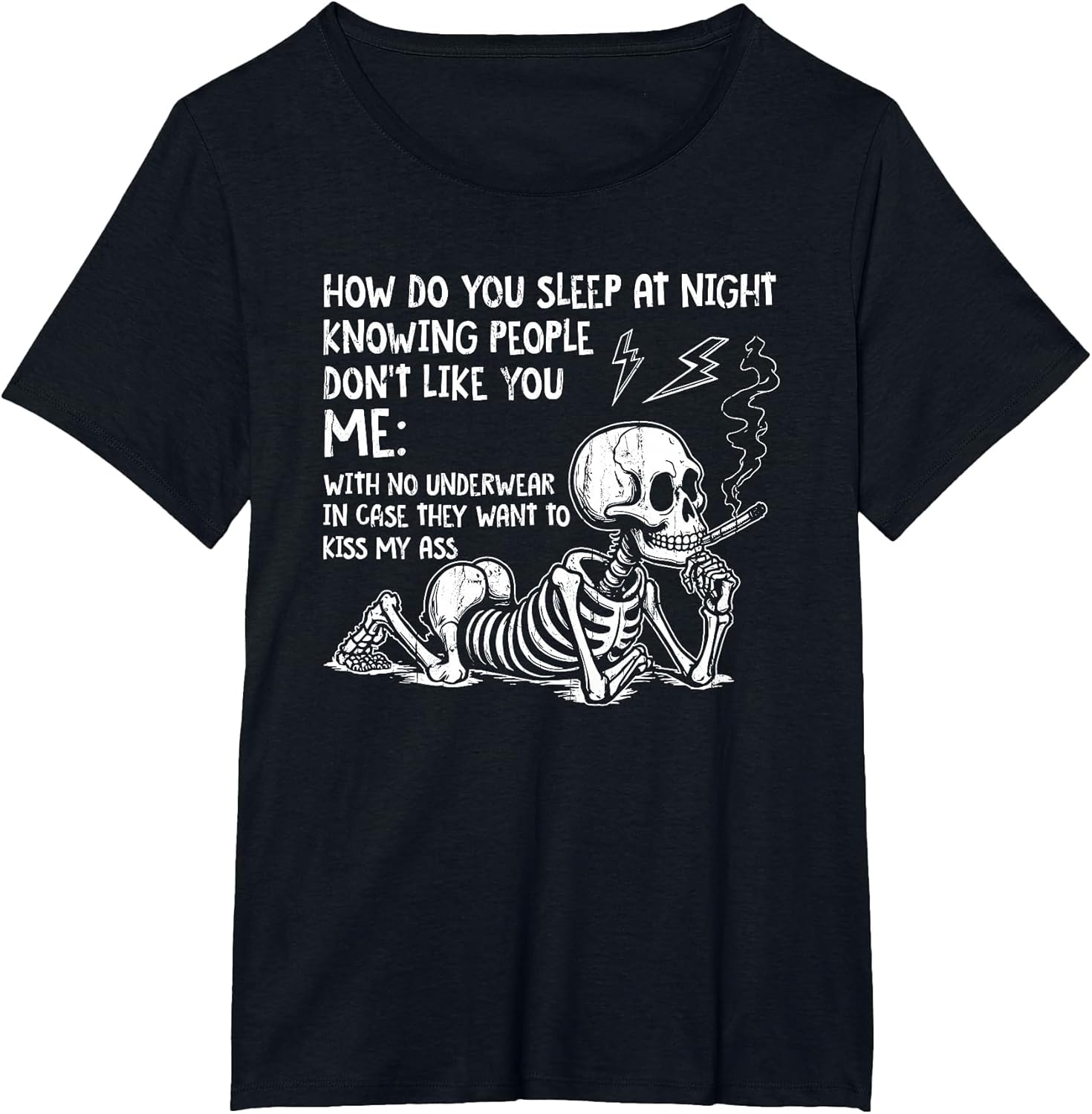 How Do You Sleep at Night, Knowing People Don't Like You