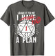 Leave It to Me I Had A Plan