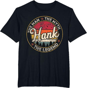 Hank The Man The Myth The Legend Personalized Name
