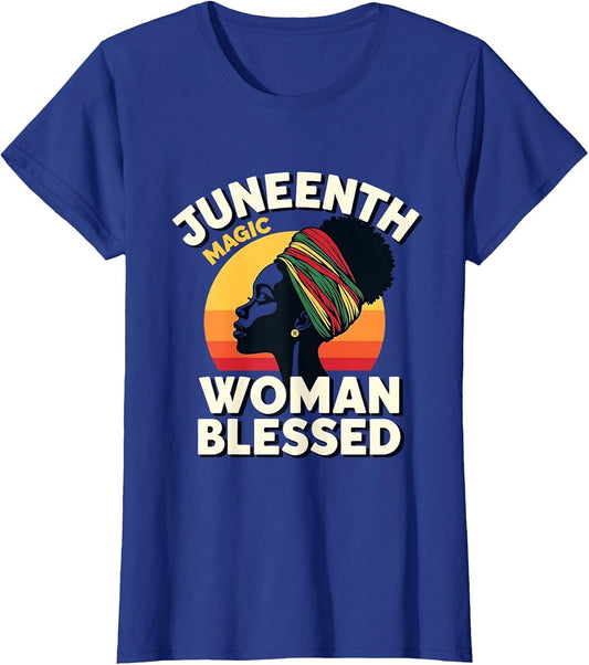 Juneteenth Magic Woman Blessed Celebration Design