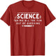 Science Taking The Fun Out of Guessing Funny Quote Scientist