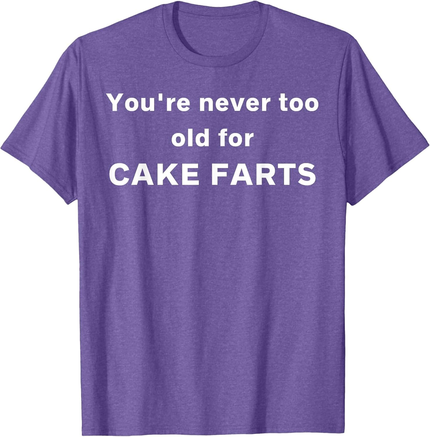 You're Never Too Old for Cake Farts