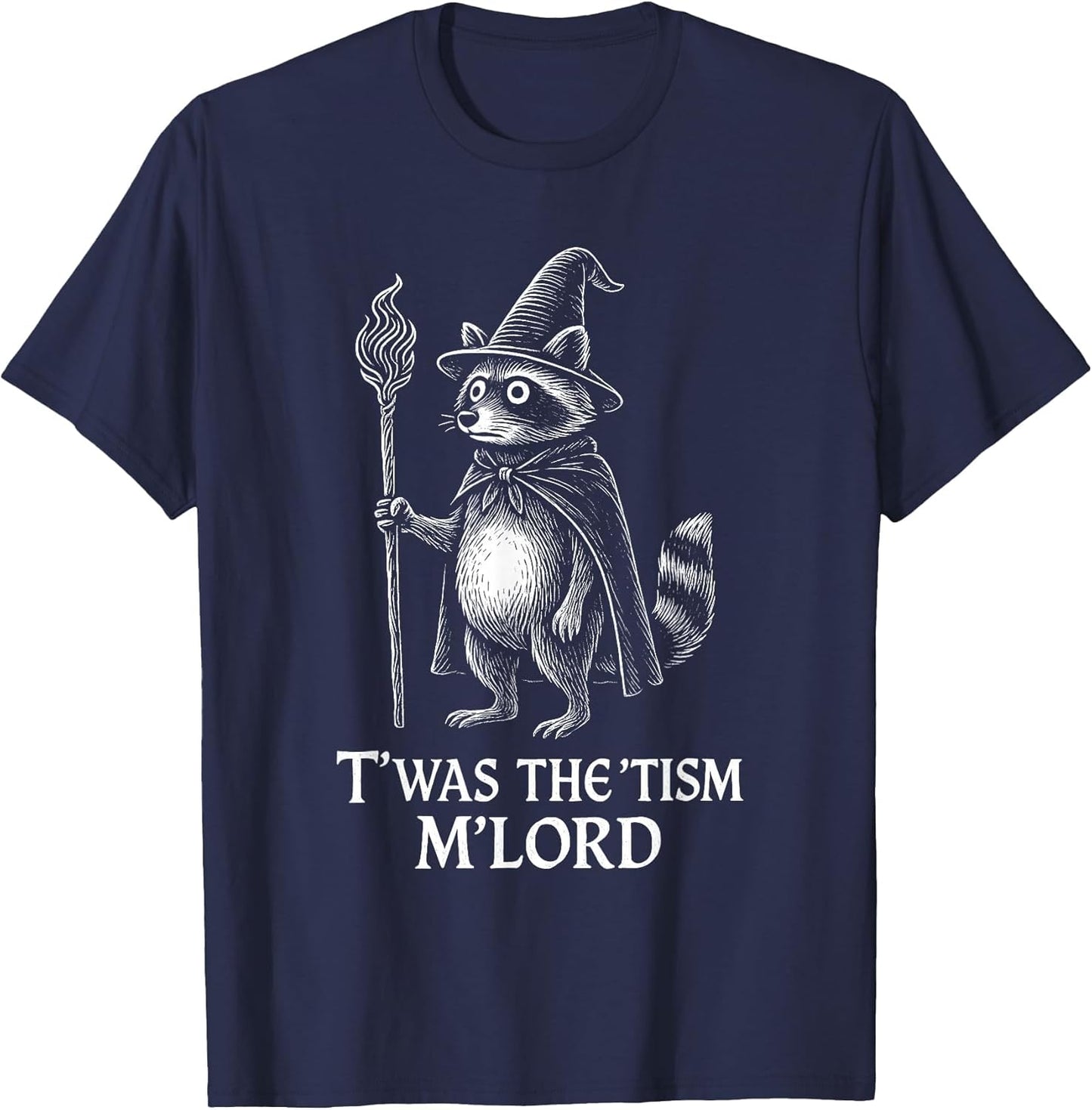 Funny Autism TWAS The Tism m Lord Raccoon Meme